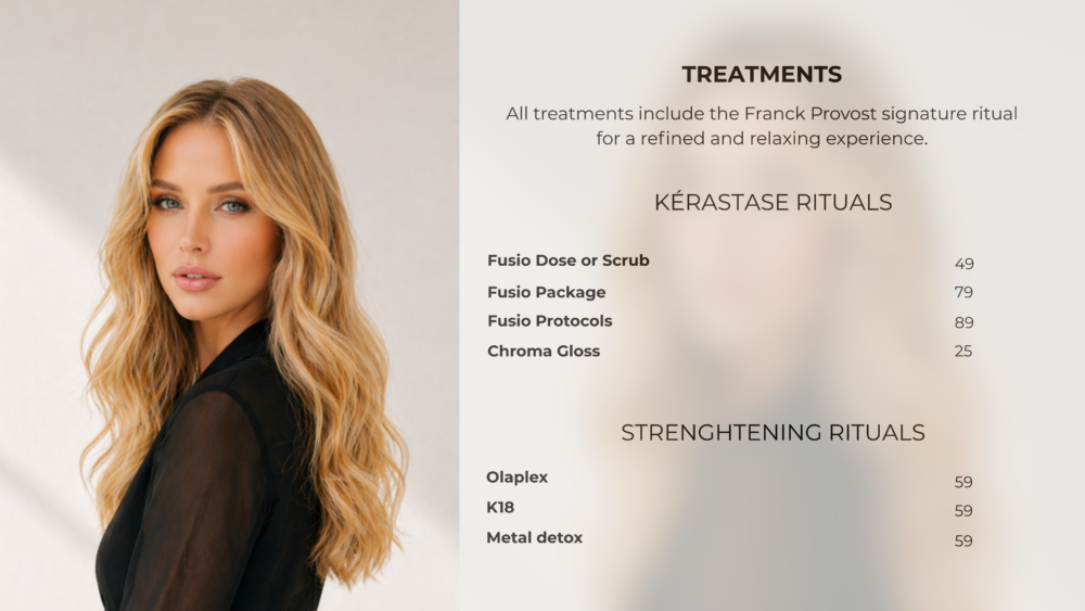Franck Provost Menu of Services and Prices in Sydney and Melbourne hair salons - Exclusive Salon Treatments